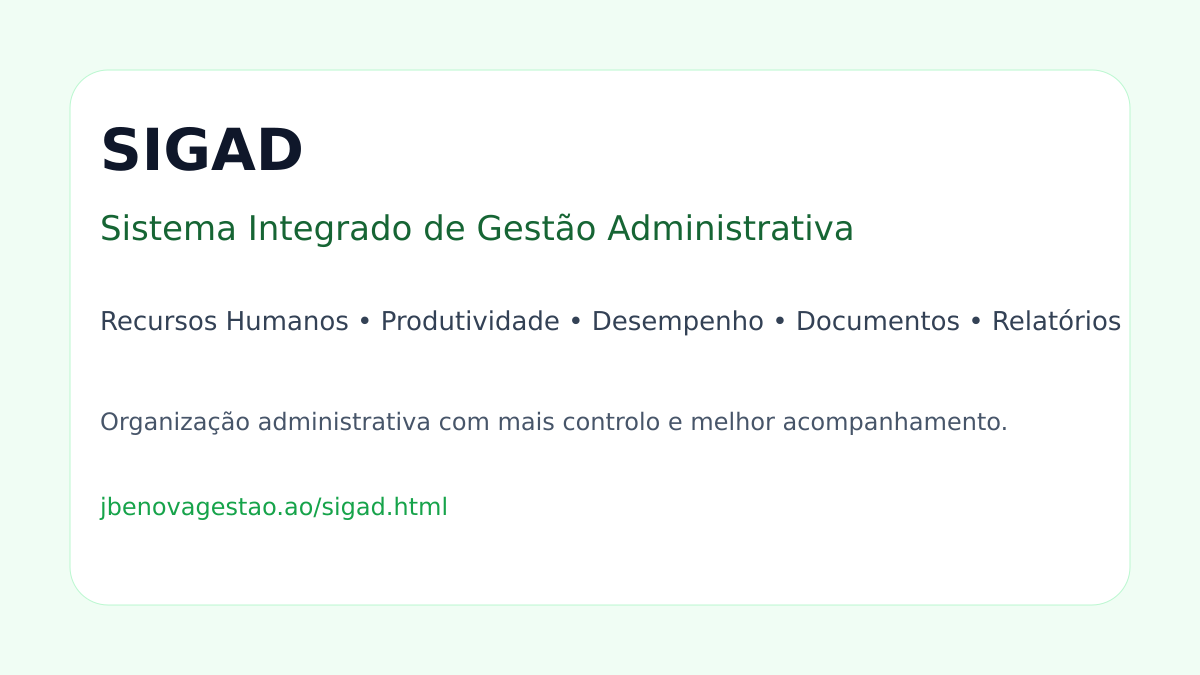 SIGAD Sistema Integrado de Gestão Administrativa da JBE Nova Gestão